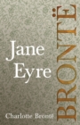 Image for Jane Eyre: Including Introductory Essays by G. K. Chesterton and Virginia Woolf