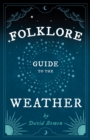Image for Folklore Guide to the Weather