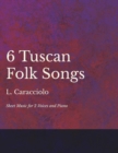Image for 6 Tuscan Folk Songs - Sheet Music for 2 Voices and Piano