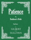 Image for Patience; or, Bunthorne&#39;s Bride (Vocal Score)