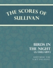 Image for Sullivan&#39;s Scores - Birds in the Night - A Lullaby - Sheet Music for Voice and Piano