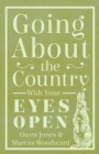 Image for Going About The Country - With Your Eyes Open