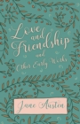 Image for Love and Friendship and Other Early Works