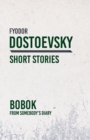 Image for Bobok - From Somebody&#39;s Diary