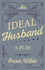 Image for Ideal Husband: A Play