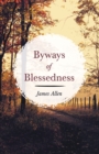 Image for Byways of Blessedness