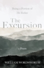 Image for Excursion - Being a Portion of &#39;The Recluse&#39;, a Poem