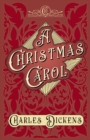Image for Christmas Carol: With Appreciations and Criticisms By G. K. Chesterton