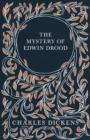 Image for Mystery of Edwin Drood: With Appreciations and Criticisms By G. K. Chesterton