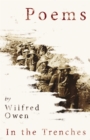 Image for Poems by Wilfred Owen - In the Trenches