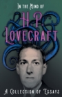 Image for In the Mind of H. P. Lovecraft - A Collection of Essays