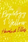 Image for Psychology of Yellow