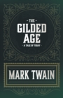 Image for Gilded Age - A Tale of Today