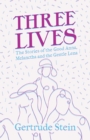 Image for Three Lives - The Stories of the Good Anna, Melanctha and the Gentle Lena