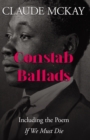 Image for Constab Ballads: Including the Poem &#39;If We Must Die&#39;