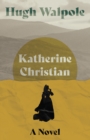 Image for Katherine Christian: A Novel