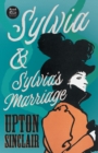 Image for Sylvia &amp; Sylvia&#39;s Marriage (Read &amp; Co. Classics Edition)