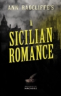 Image for Ann Radcliffe&#39;s A Sicilian Romance