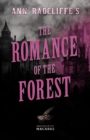 Image for Ann Radcliffe&#39;s The Romance of the Forest