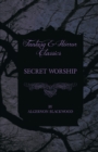 Image for Secret Worship (Fantasy and Horror Classics)