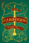Image for Lady Guest&#39;s Mabinogion: With Essays on Medieval Welsh Myths and Arthurian Legends