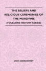 Image for Beliefs and Religious Ceremonies of the Mordvins (Folklore History Series)