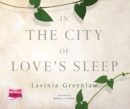 Image for In the City of Love&#39;s Sleep