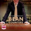 Image for Bean Counters : The Triumph of the Accountants and How They Broke Capitalism