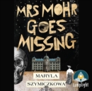 Image for Mrs Mohr Goes Missing