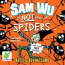 Image for Sam Wu is not afraid of Spiders!