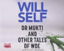 Image for Dr Mukti and Other Tales of Woe