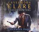 Image for The Infernal Devices 1: Clockwork Angel (Not in SOP)