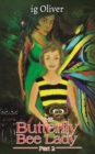 Image for The Butterfly Bee LadyPart 2