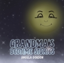 Image for Grandma&#39;s Bedtime Stories