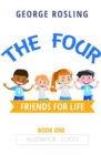 Image for The Four: Friends for Life
