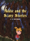 Image for Addie and the Scary Stories
