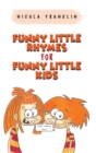 Image for Funny Little Rhymes for Funny Little Kids
