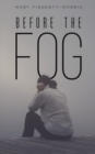 Image for Before the Fog