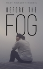 Image for Before the fog