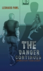 Image for The Danger Continues