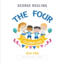 Image for The Four - Book Three - Celebrations