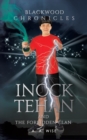 Image for Blackwood Chronicles: Inock Tehan and the Forbidden Clan