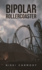Image for Bipolar Rollercoaster