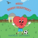 Image for Meet Henry Heartbeat