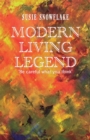 Image for Modern Living Legend : Be careful what you think