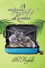 Image for Suitcase Full of Koalas