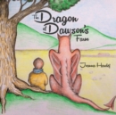 Image for The Dragon of Dawson&#39;s Farm