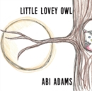 Image for Little lovey owl