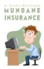 Image for Mundane Insurance