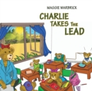 Image for Charlie Takes The Lead